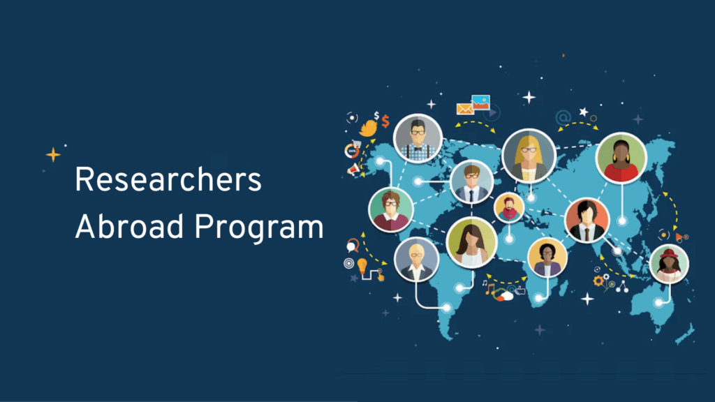 researchers abroad program